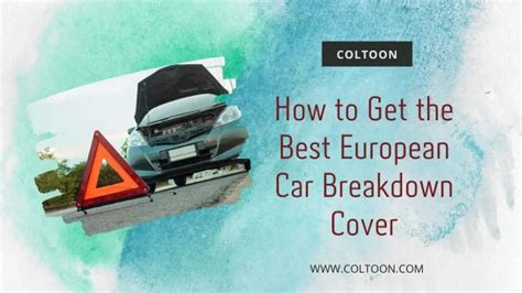 best european car breakdown cover.